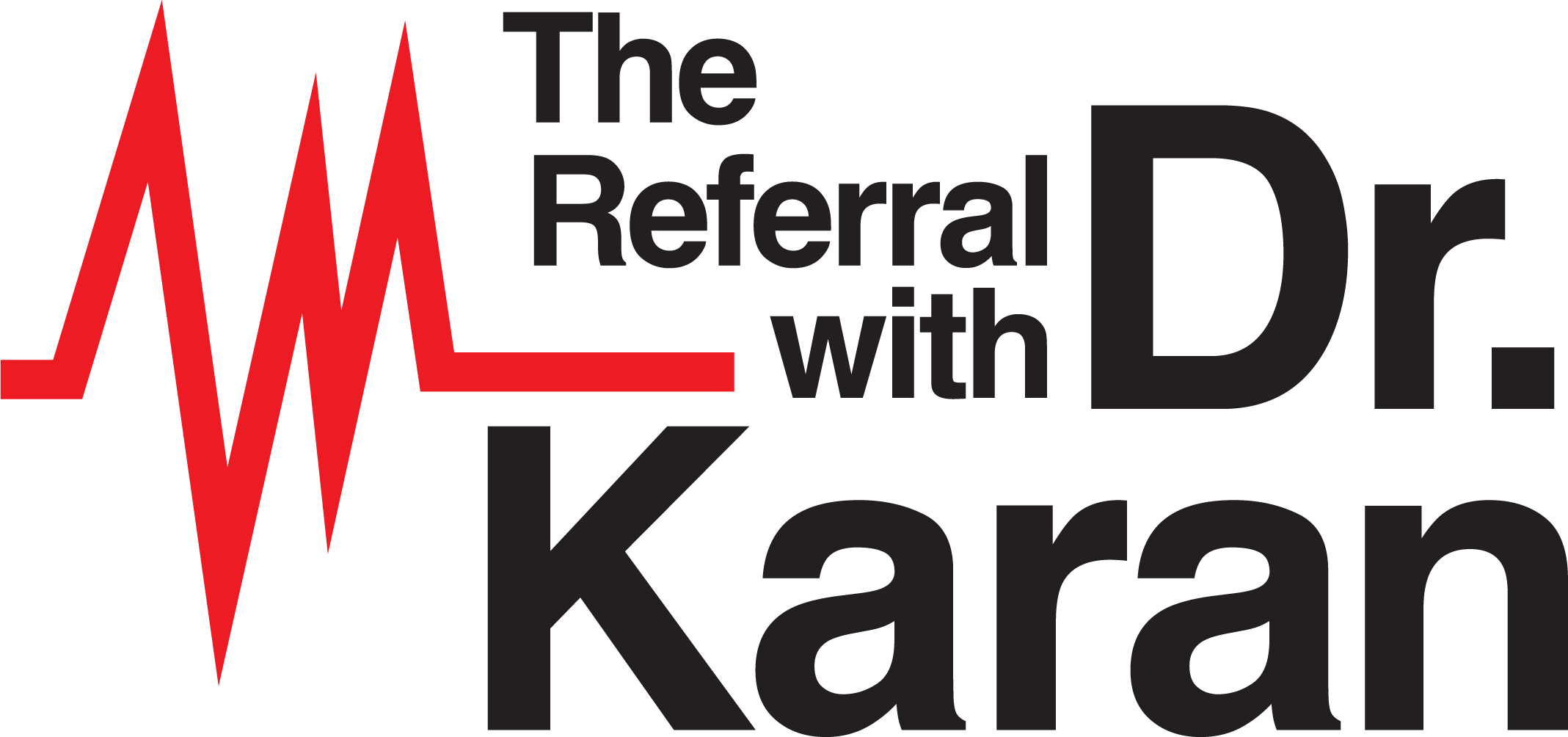 The Referral with Dr. Karan